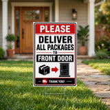 Yard Sign Please Deliver All Packages To Front Door