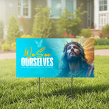 As God Sees Us Yard Sign