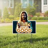 Yard Sign God is Good