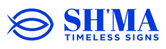 SH’MA TIMELESS SIGNS
