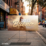 Dios es bueno.Christian Yard Sign